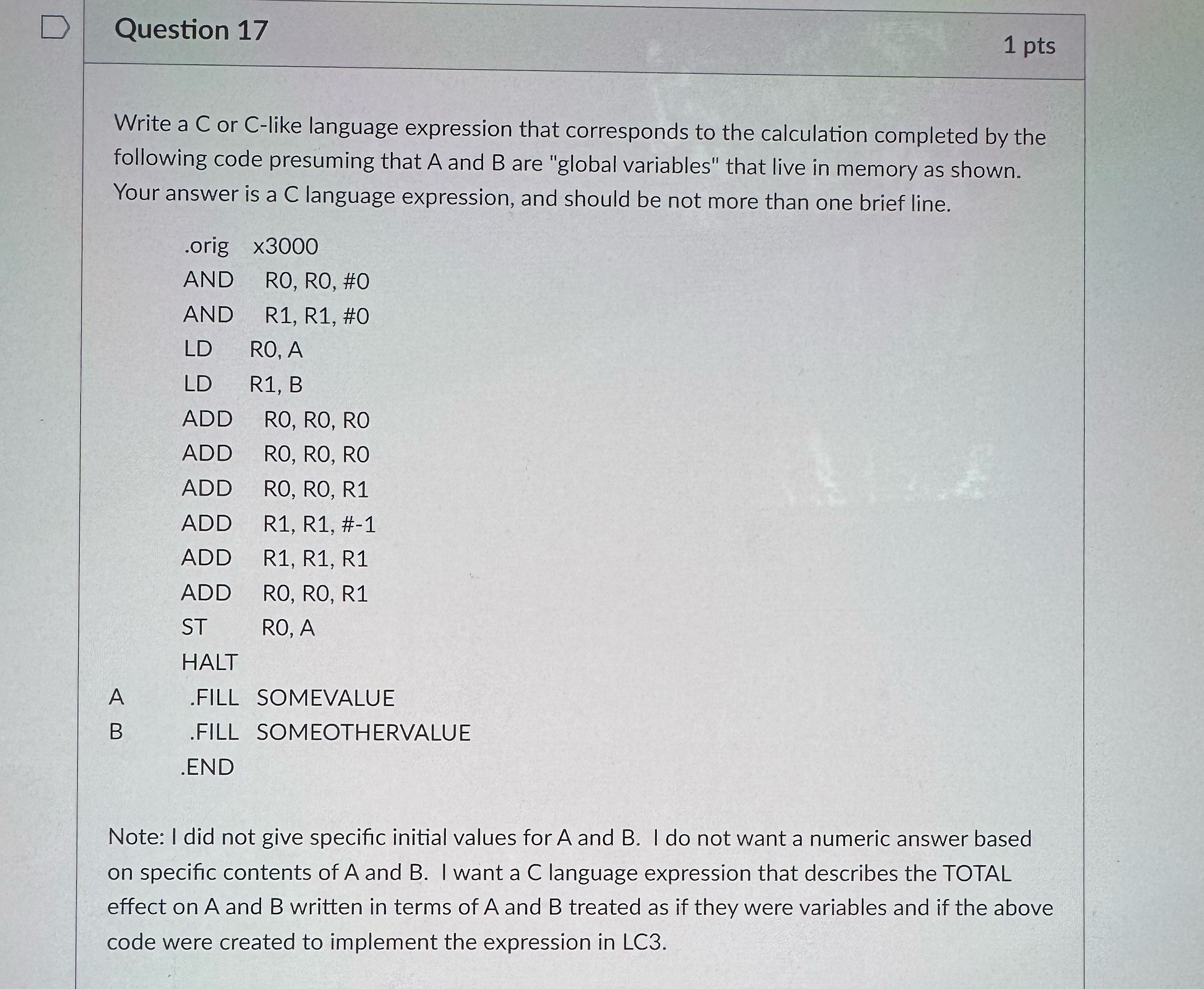Question 1 7 1 p t s Write a C or C - like