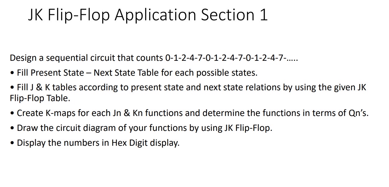 JK Flip - Flop Application Section 1 Design a