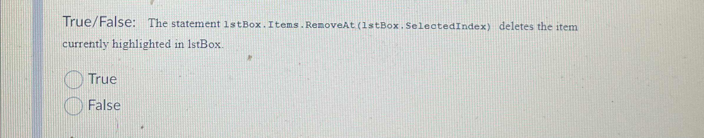 True / False: The statement 1 stBox. Items.