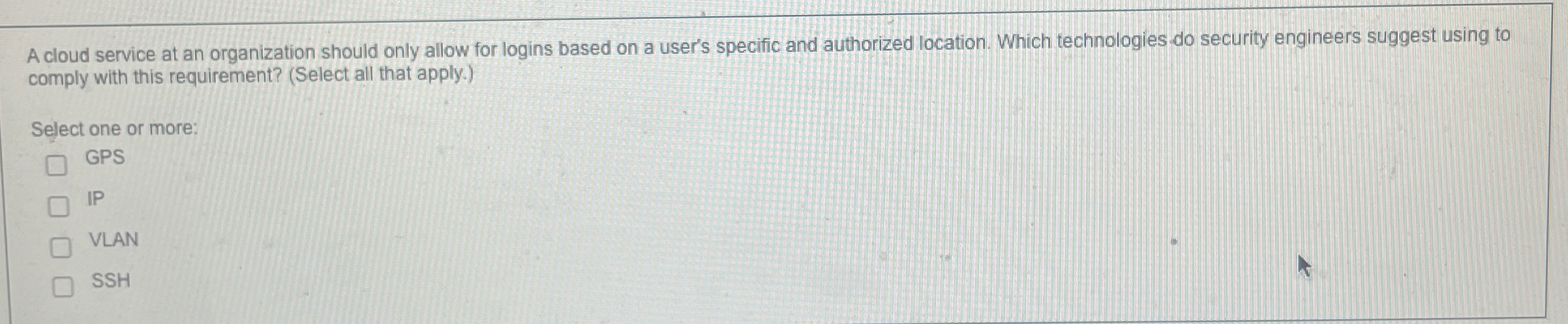 A cloud service at an organization should only
