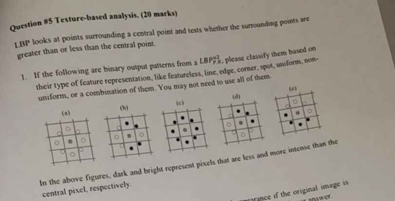 Question # 5 Texture - based analysis. ( 2 0