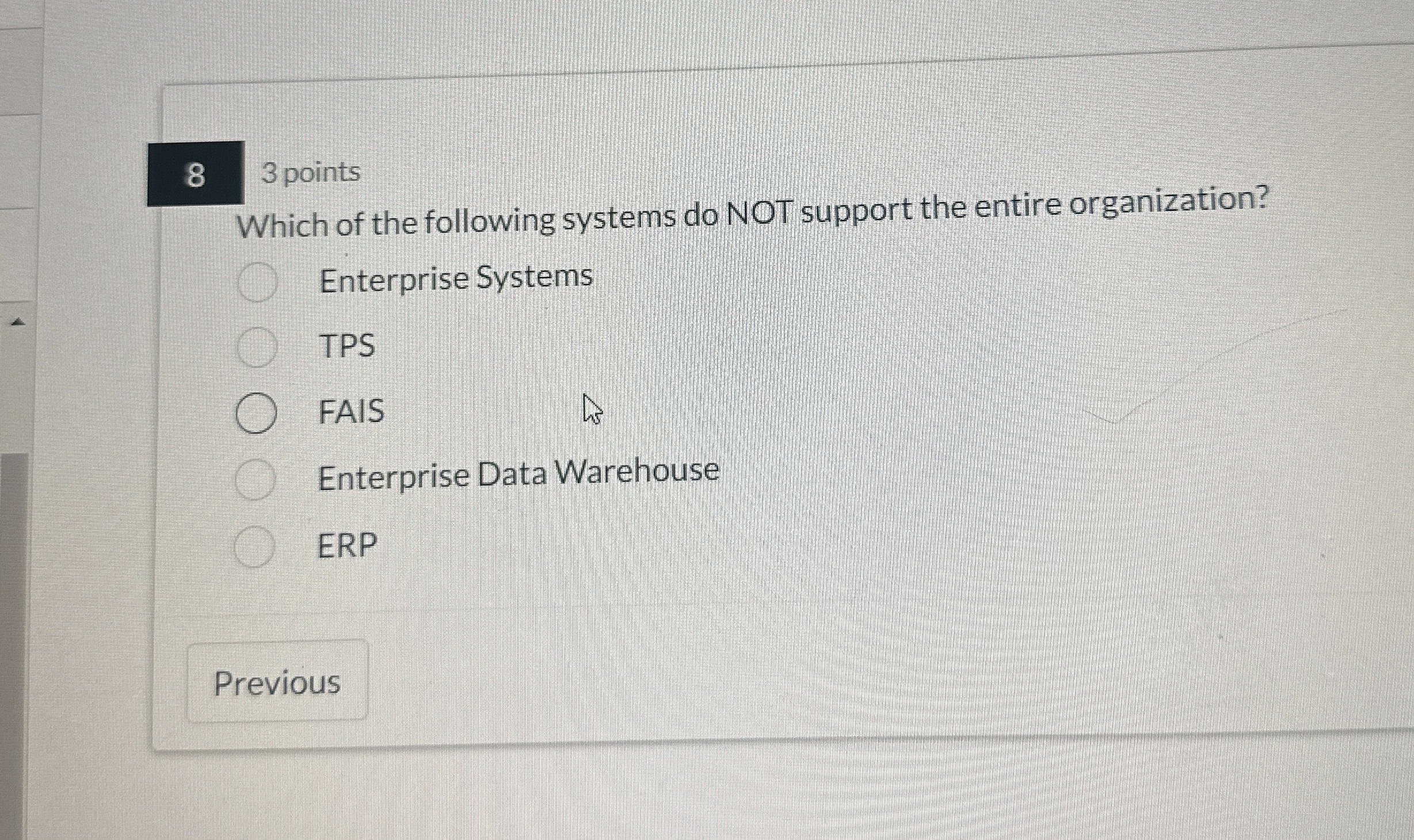8 3 points Which of the following systems do NOT