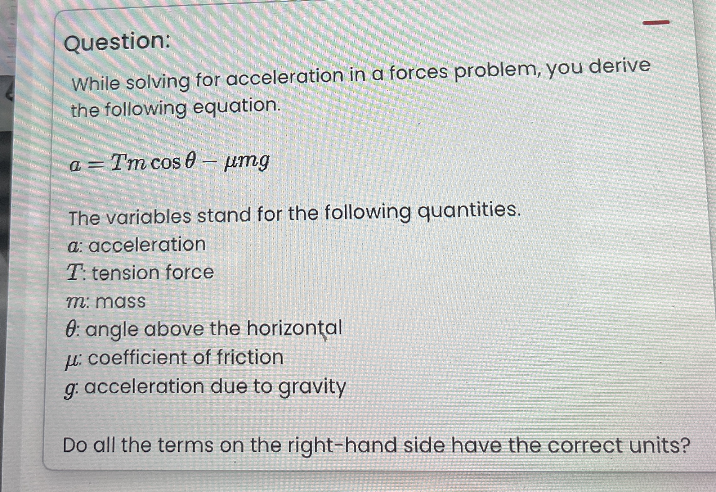 Question: While solving for acceleration in a