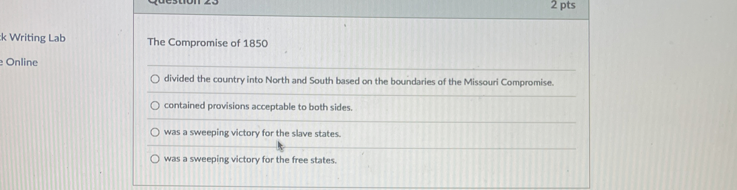 2 pts Writing Lab Online The Compromise of 1 8 5