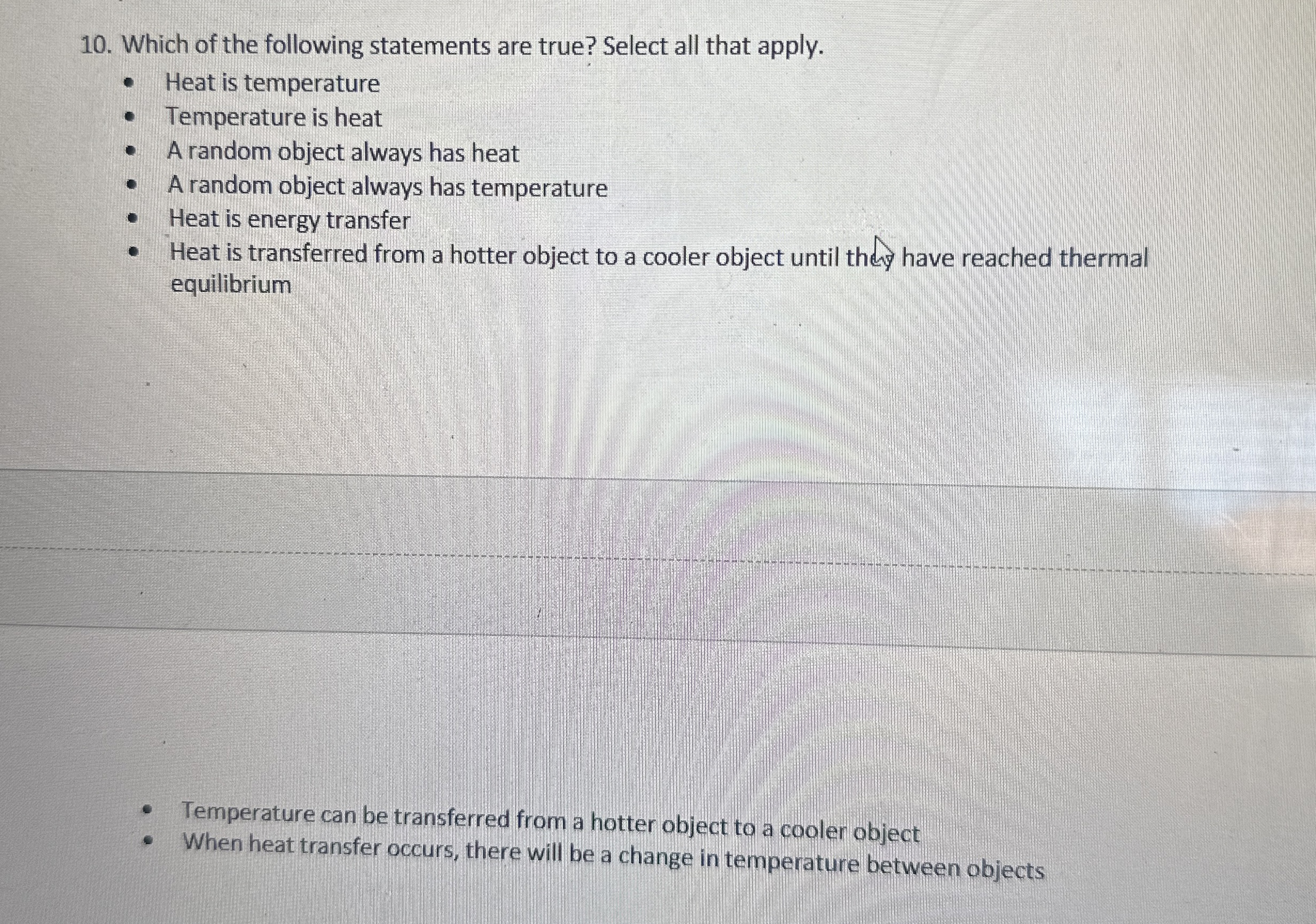 Which of the following statements are true?