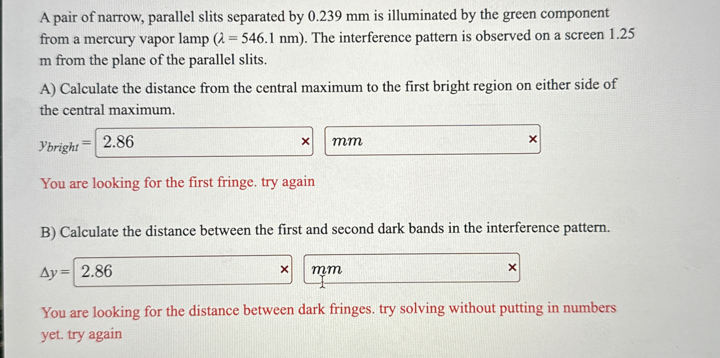 A pair of narrow, parallel slits separated by 0 .