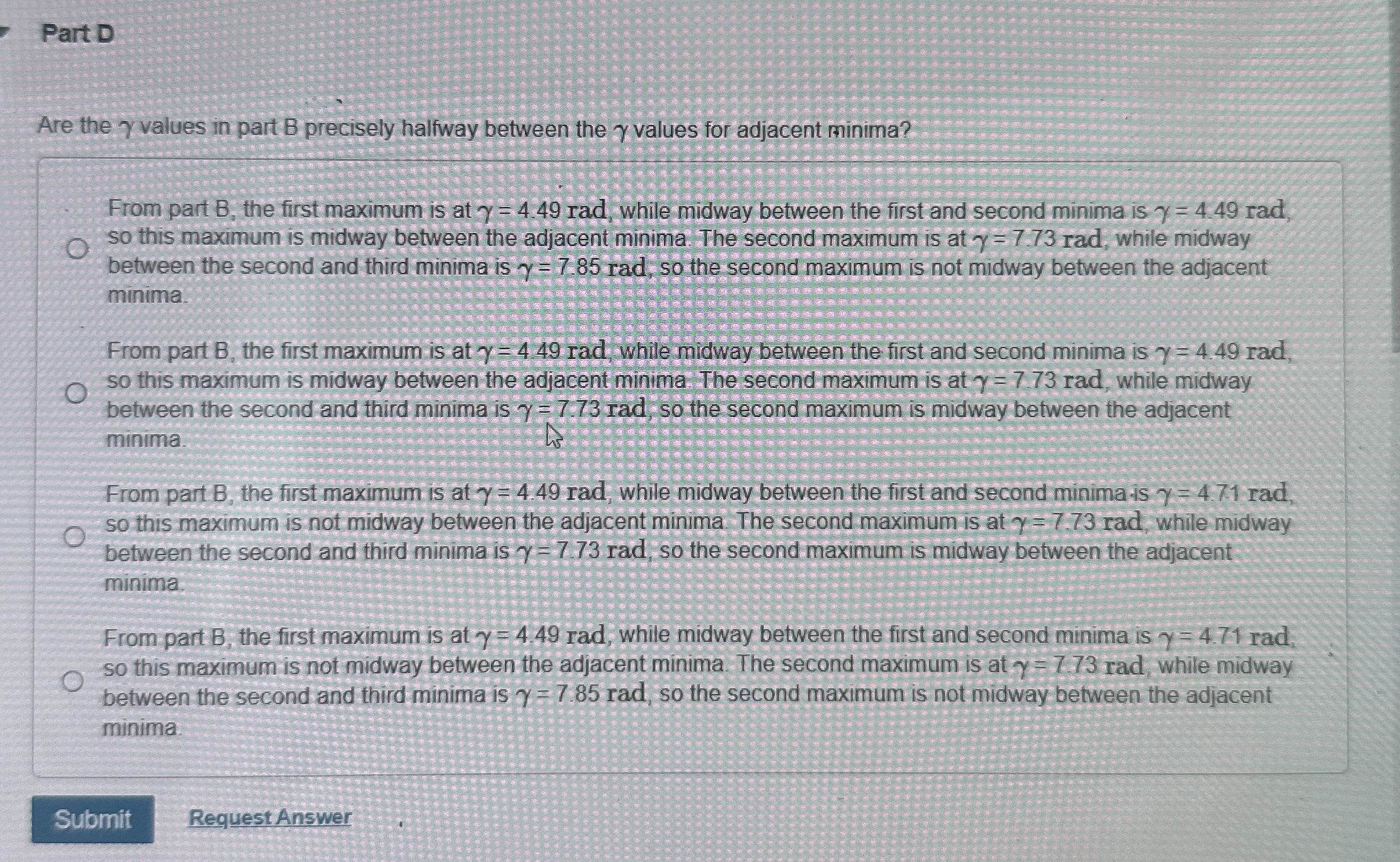 Part D Are the values in part B precisely halfway