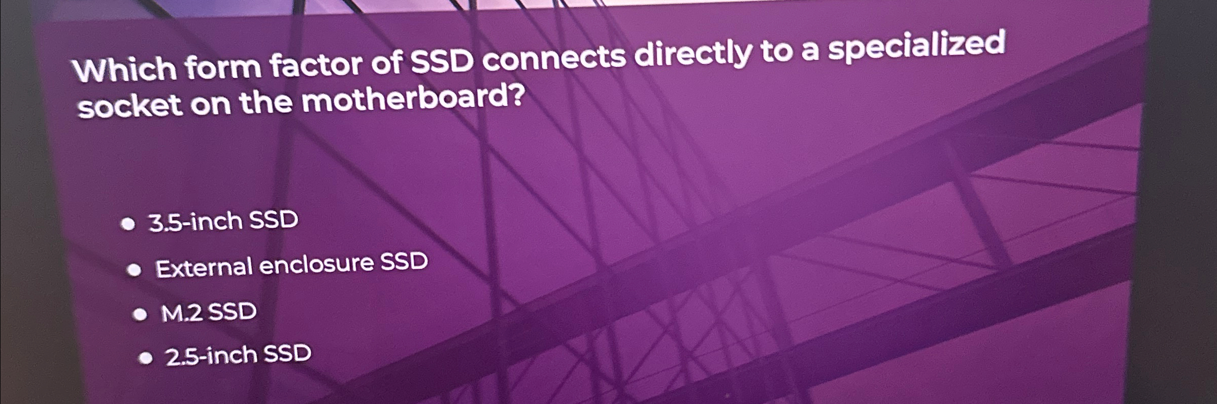 Which form factor of SSD connects directly to a