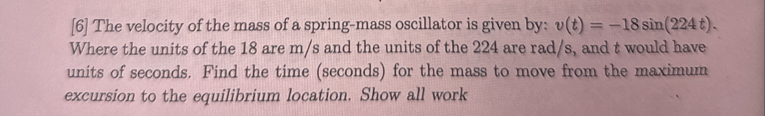 [ 6 ] The velocity of the mass of a spring - mass