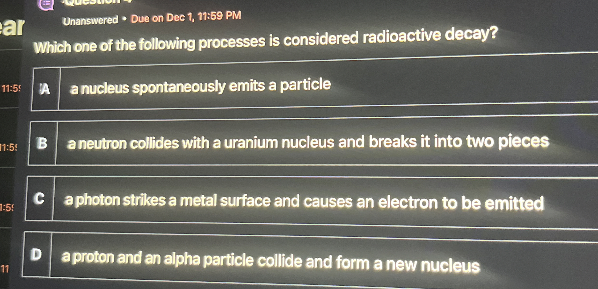 Unanswered Due on Dec 1 , 1 7 : 5 9 PM Which one