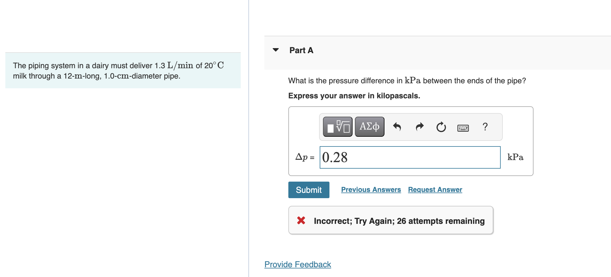 The piping system in a dairy must deliver 1 . 3 (