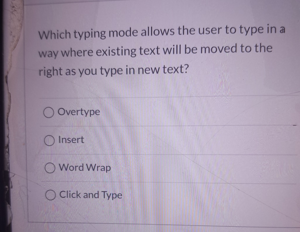 Which typing mode allows the user to type in a