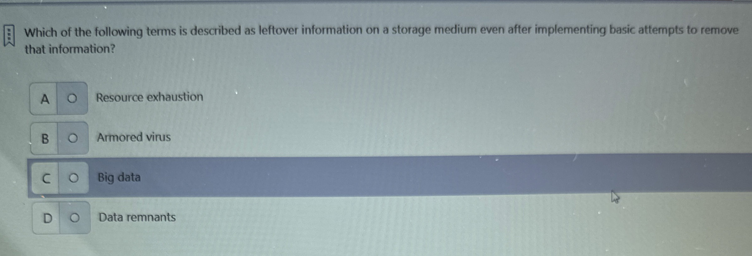 Which of the following terms is described as