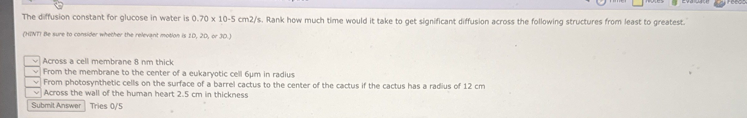The diffusion constant for glucose in water is 0