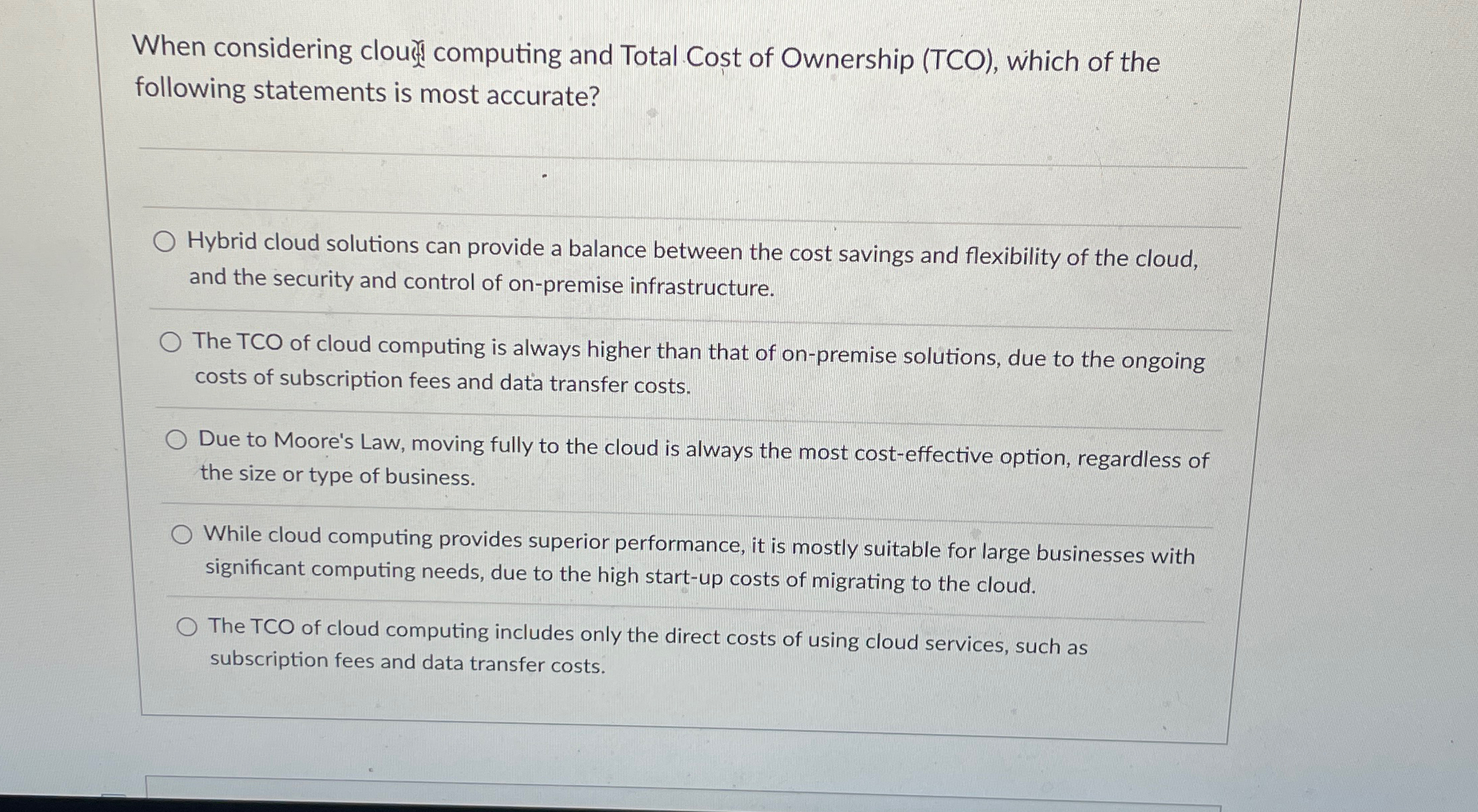 When considering clourt computing and Total Cost