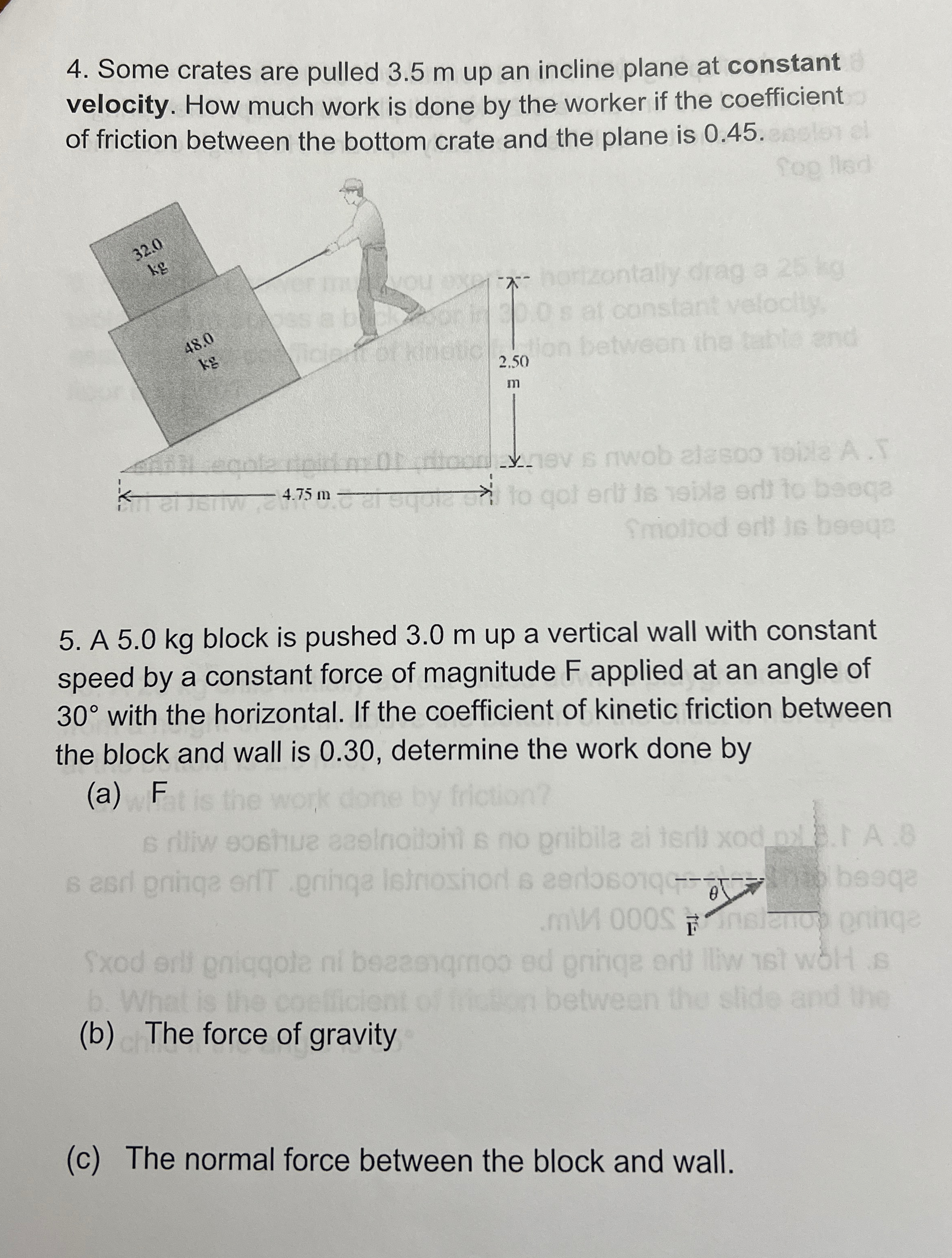 Some crates are pulled 3 . 5 m up an incline