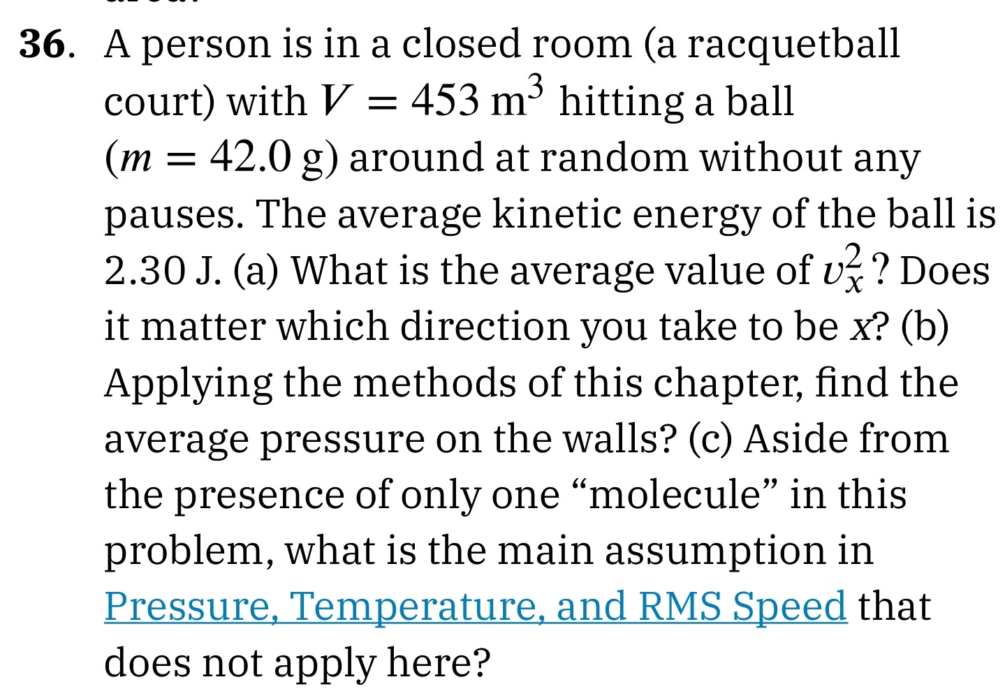 A person is in a closed room ( a racquetball