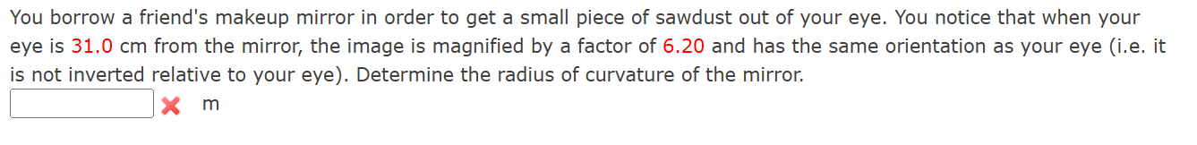 You borrow a friend's makeup mirror in order to