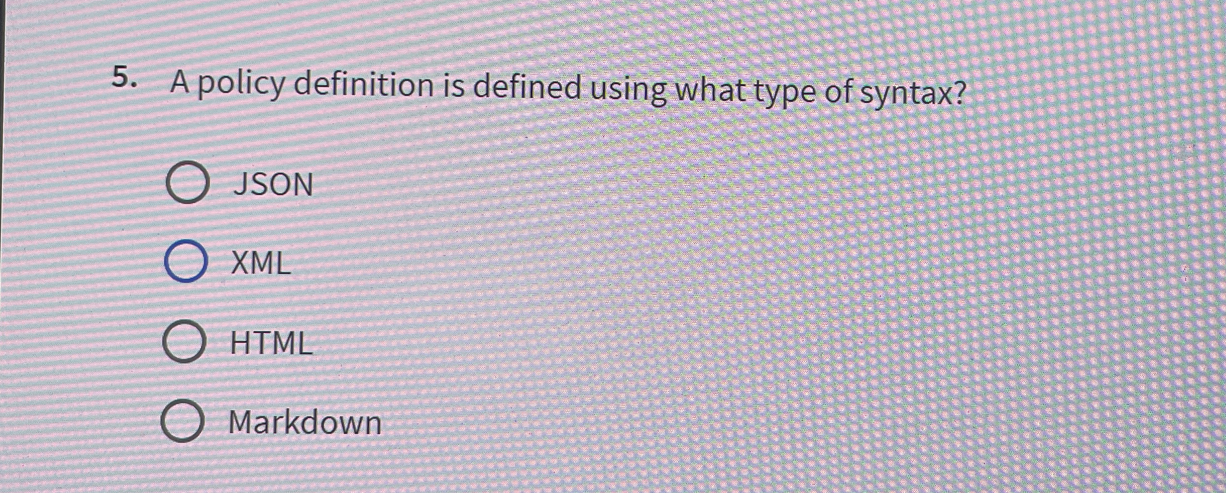 A policy definition is defined using what type of