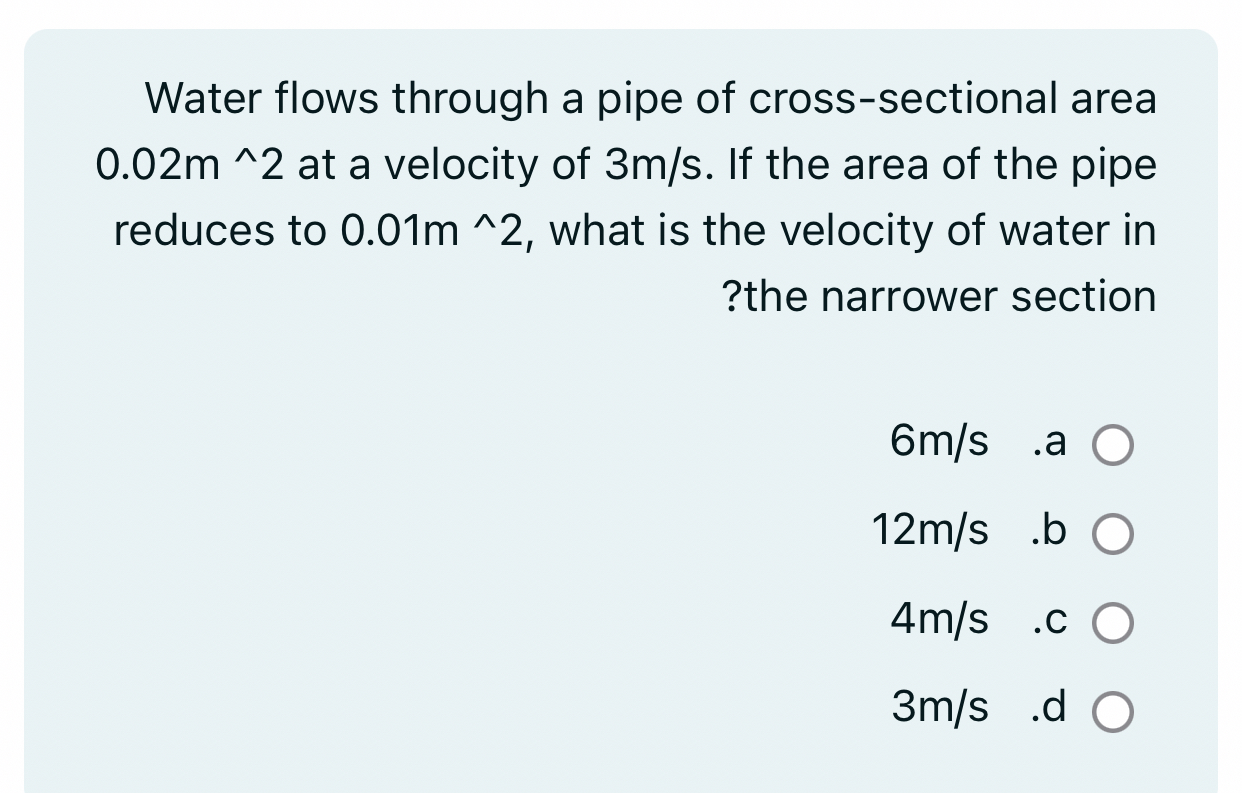 Water flows through a pipe of cross - sectional