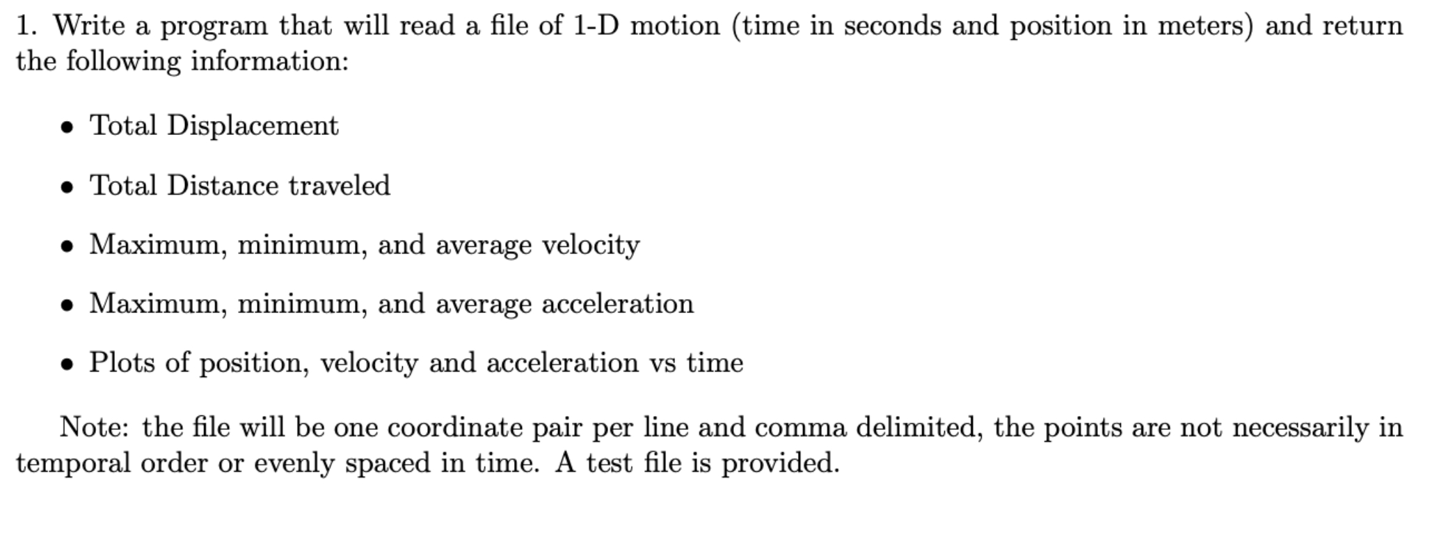 Please do # 1 in matlab. Write a program that