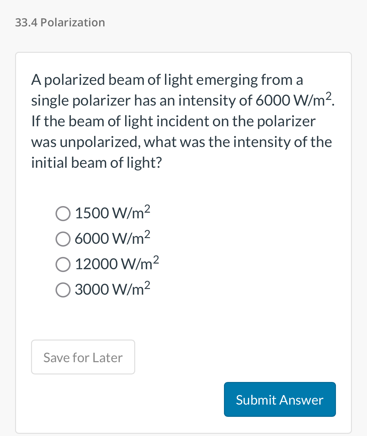 3 3 . 4 Polarization A polarized beam of light