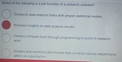 Which of the following is a job function of a