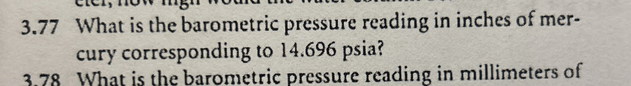 3 . 7 7 What is the barometric pressure reading