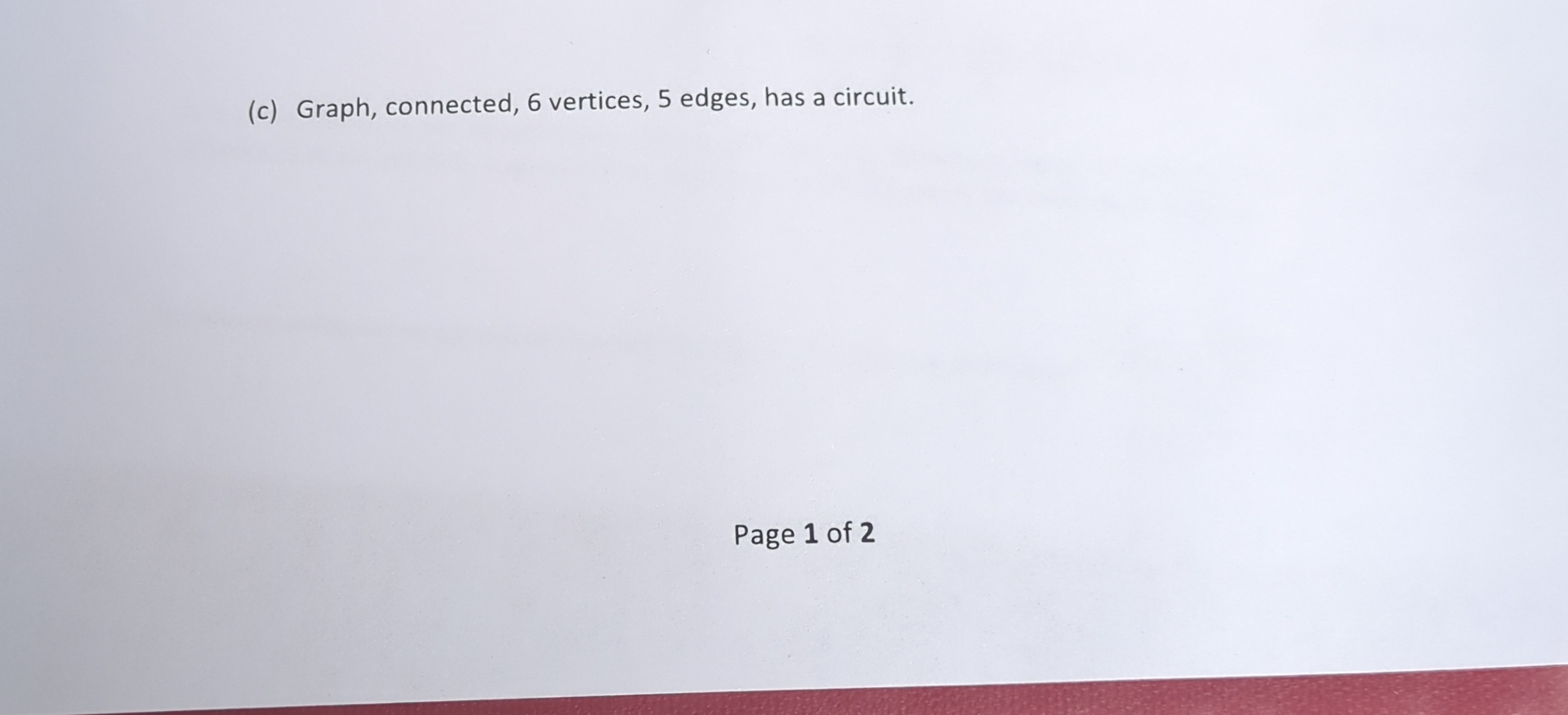 ( c ) Graph, connected, 6 vertices, 5 edges, has