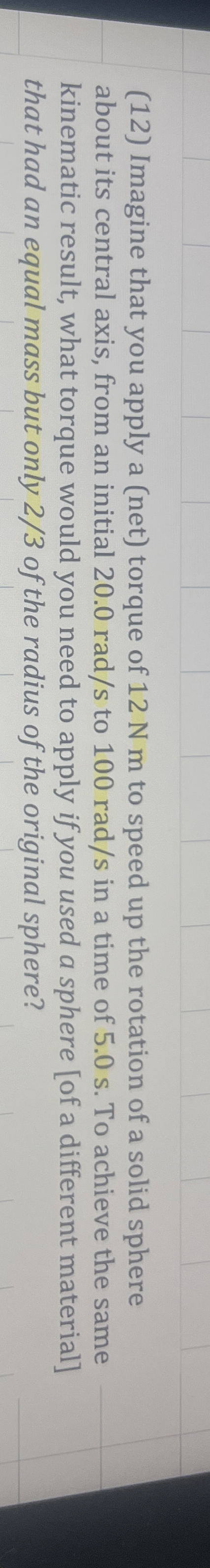 ( 1 2 ) Imagine that you apply a ( net ) torque