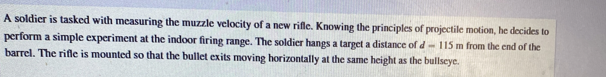 A soldier is tasked with measuring the muzzle