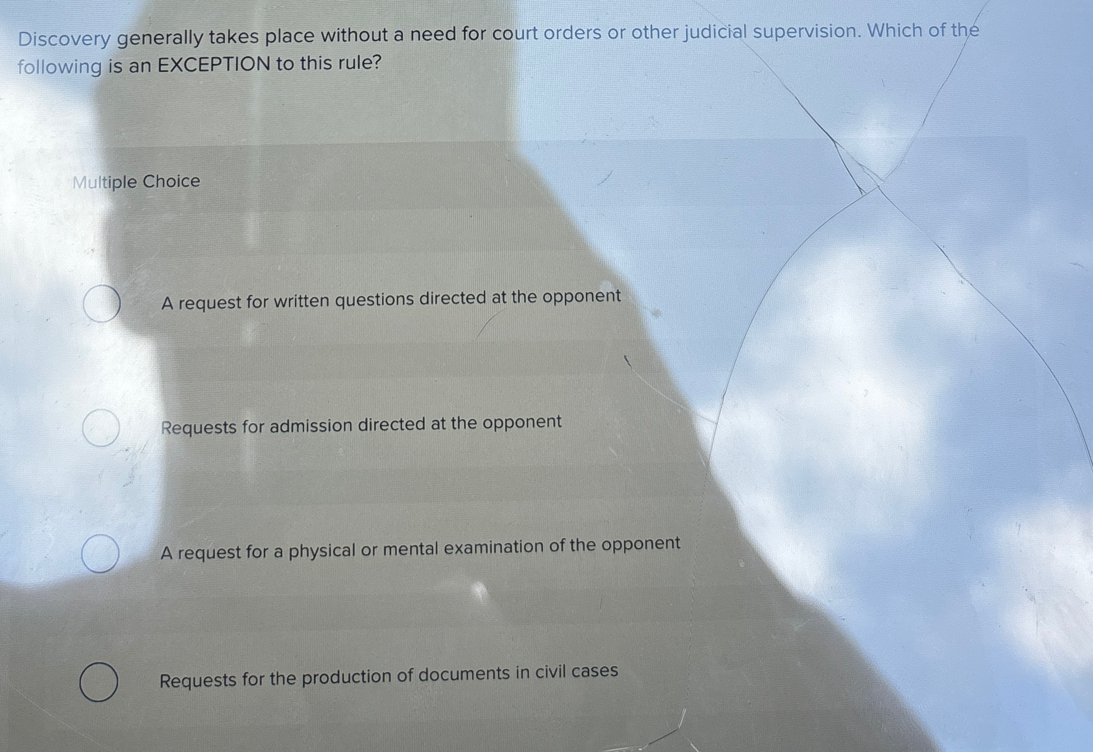 Discovery generally takes place without a need