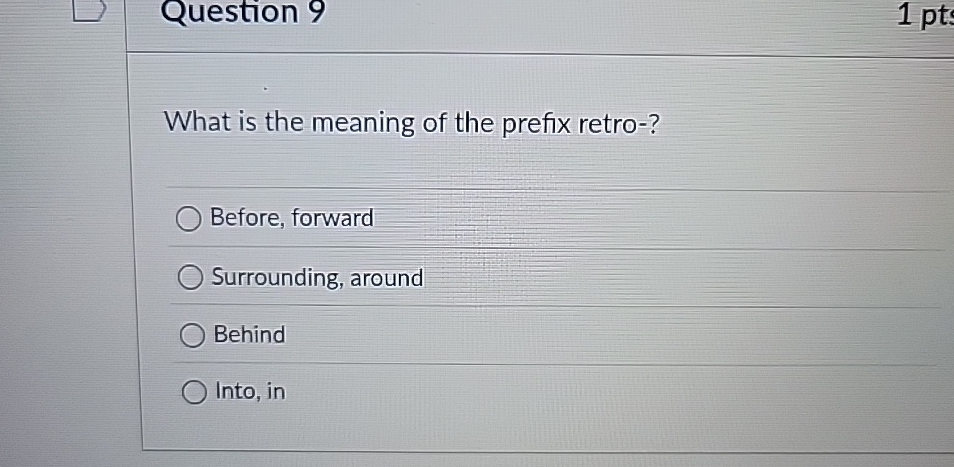 Question 9 What is the meaning of the prefix