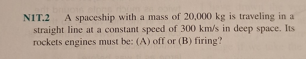 N 1 T . 2 A spaceship with a mass of 2 0 , 0 0 0