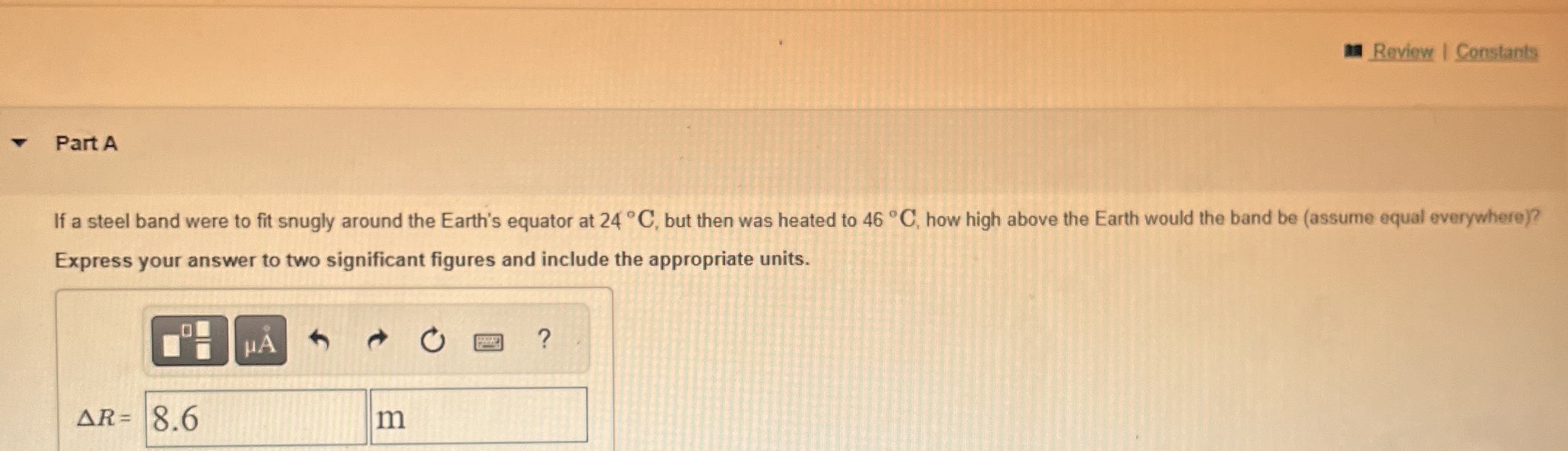 Review Constants Part A If a steel band were to