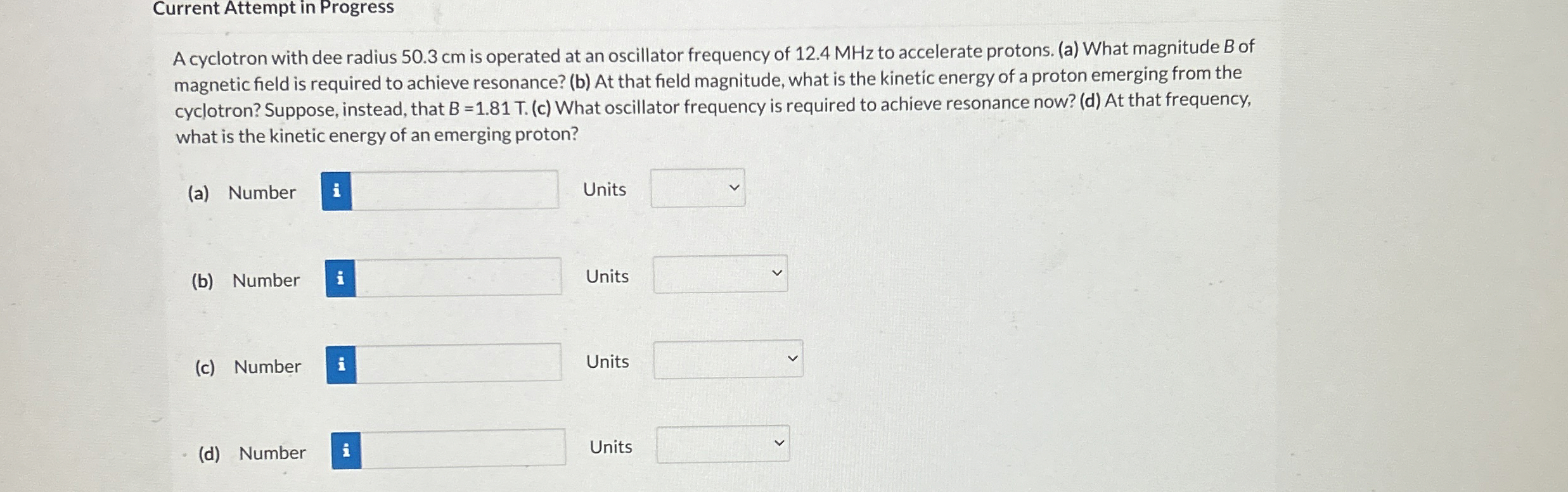 Current Attempt in Progress A cyclotron with dee
