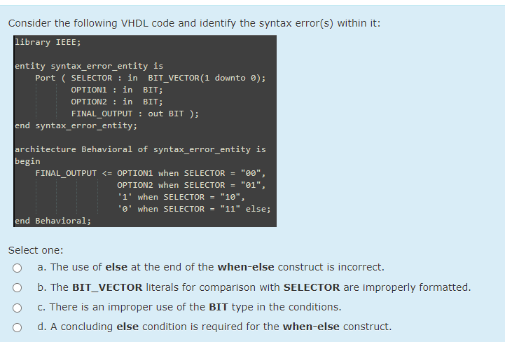 Consider the following VHDL code and identify the