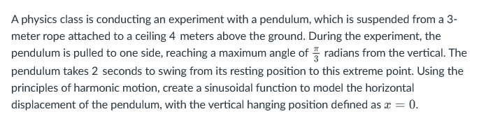 A physics class is conducting an experiment with