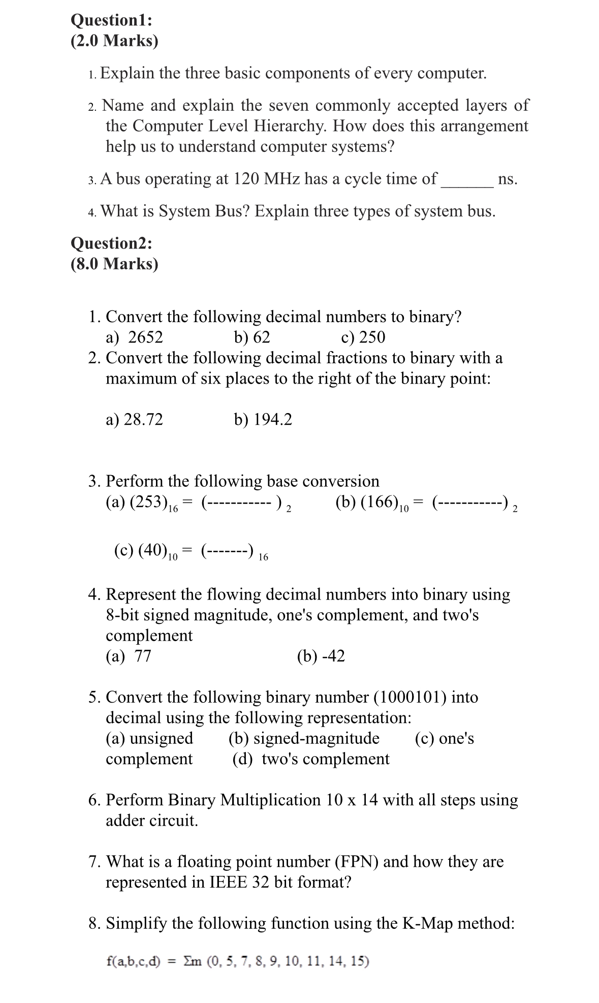Question 1 : ( 2 . 0 Marks ) Explain the three