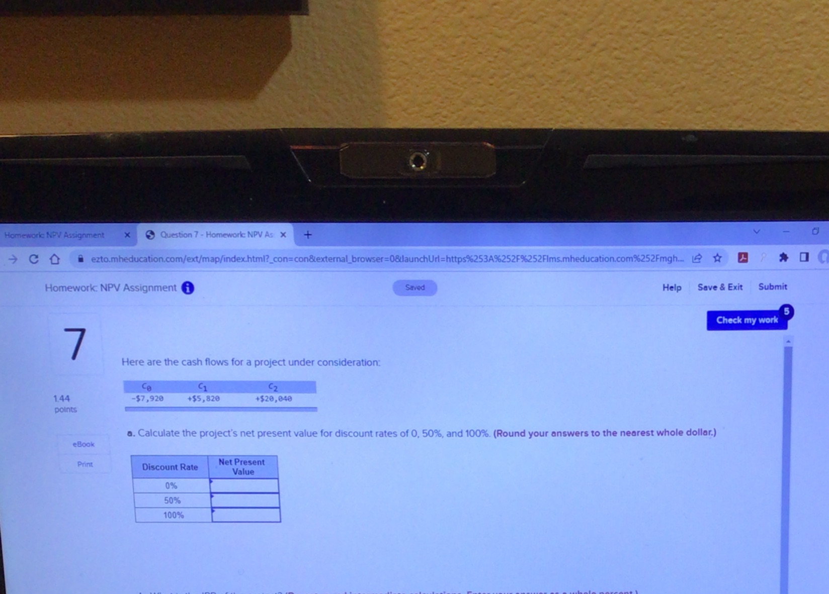 Homework NPV Assignment X Question 7 - Homework