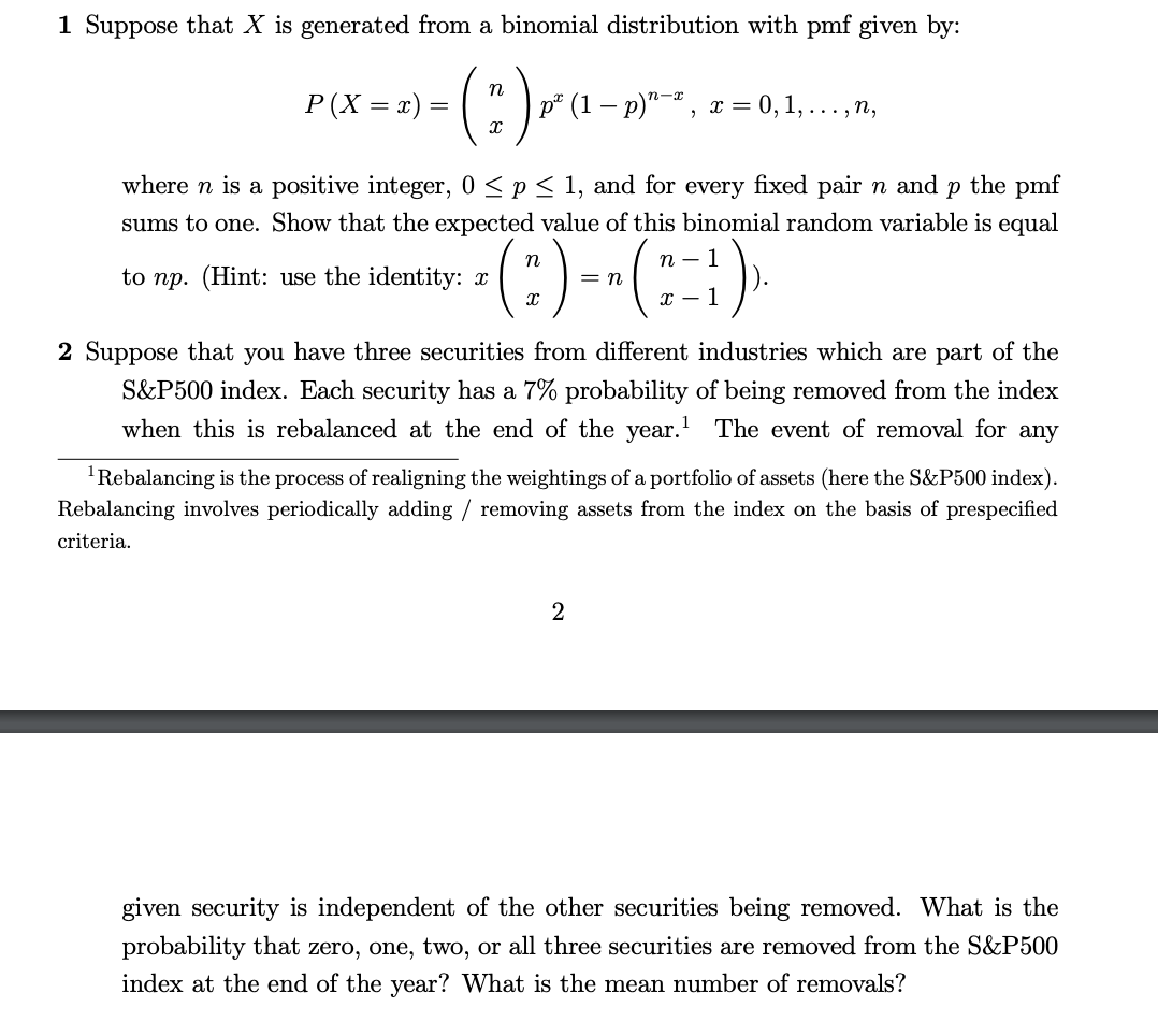 1 Suppose that X is generated from a binomial
