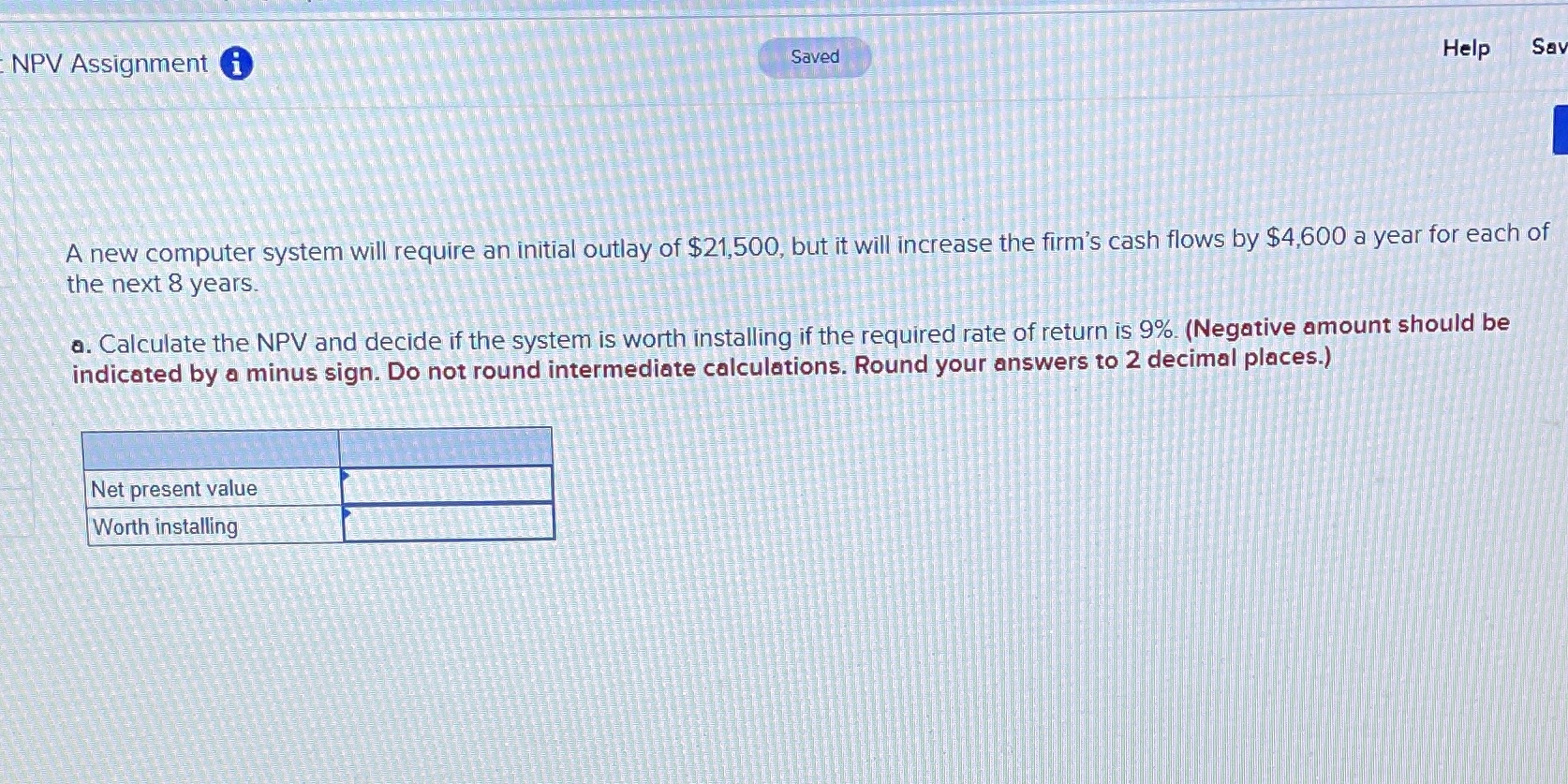 NPV Assignment i Saved Help Sav A new computer