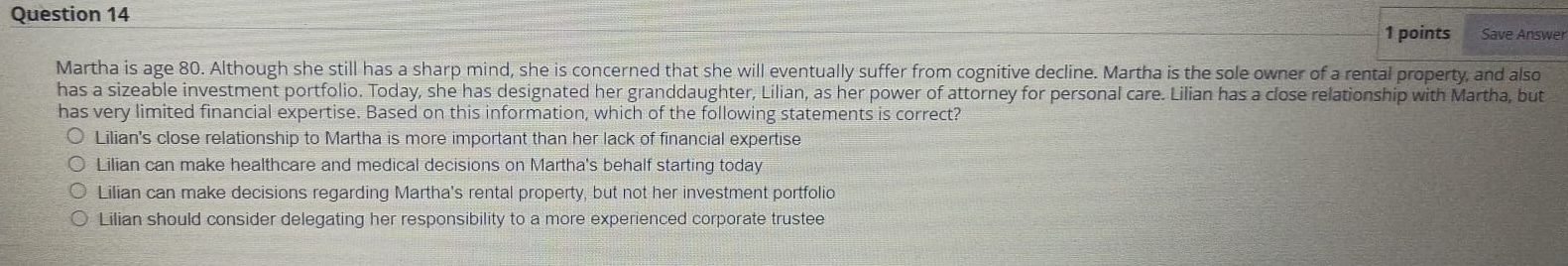 Question 14 1 points Save Answer Martha is age