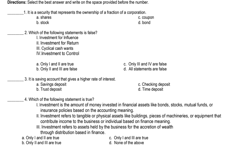 Directions: Select the best answer and write on