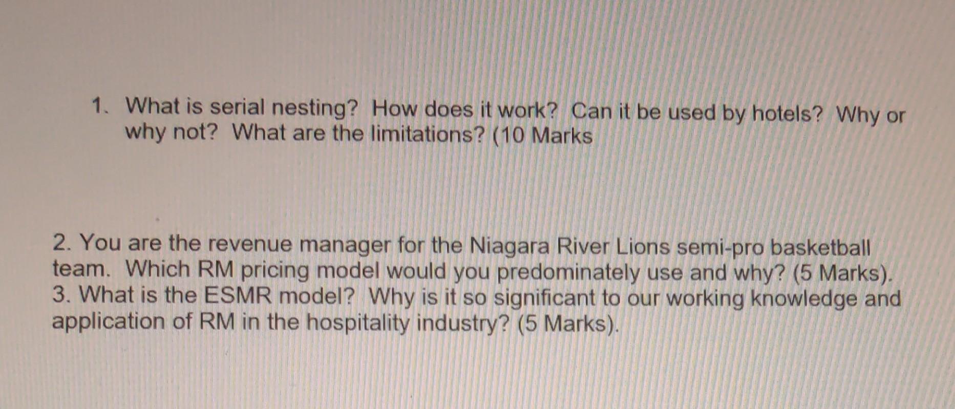 1. What is serial nesting? How does it work? Can