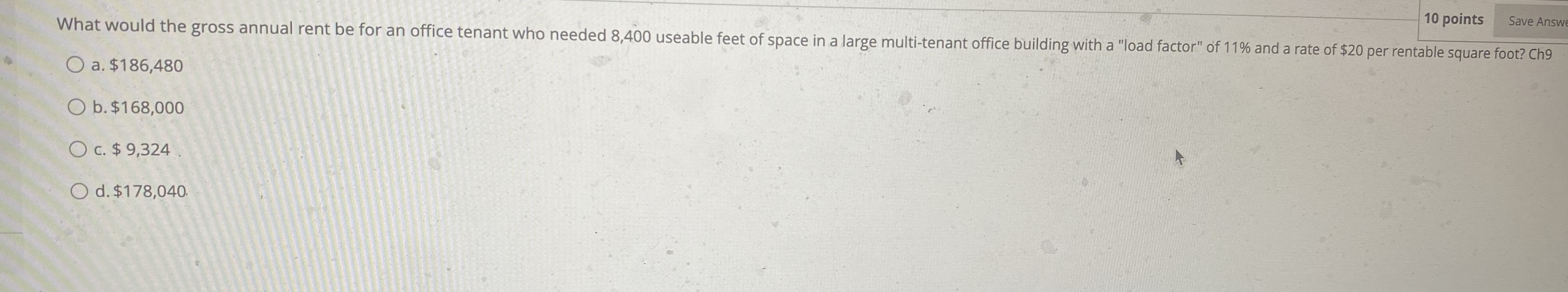 10 points Save Answe What would the gross annual