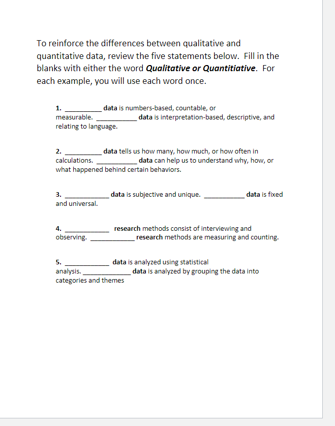 To reinforce the differences between qualitative