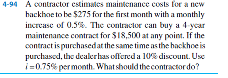 4-94 A contractor estimates maintenance costs for