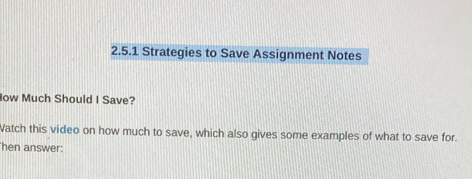 2.5.1 Strategies to Save Assignment Notes low