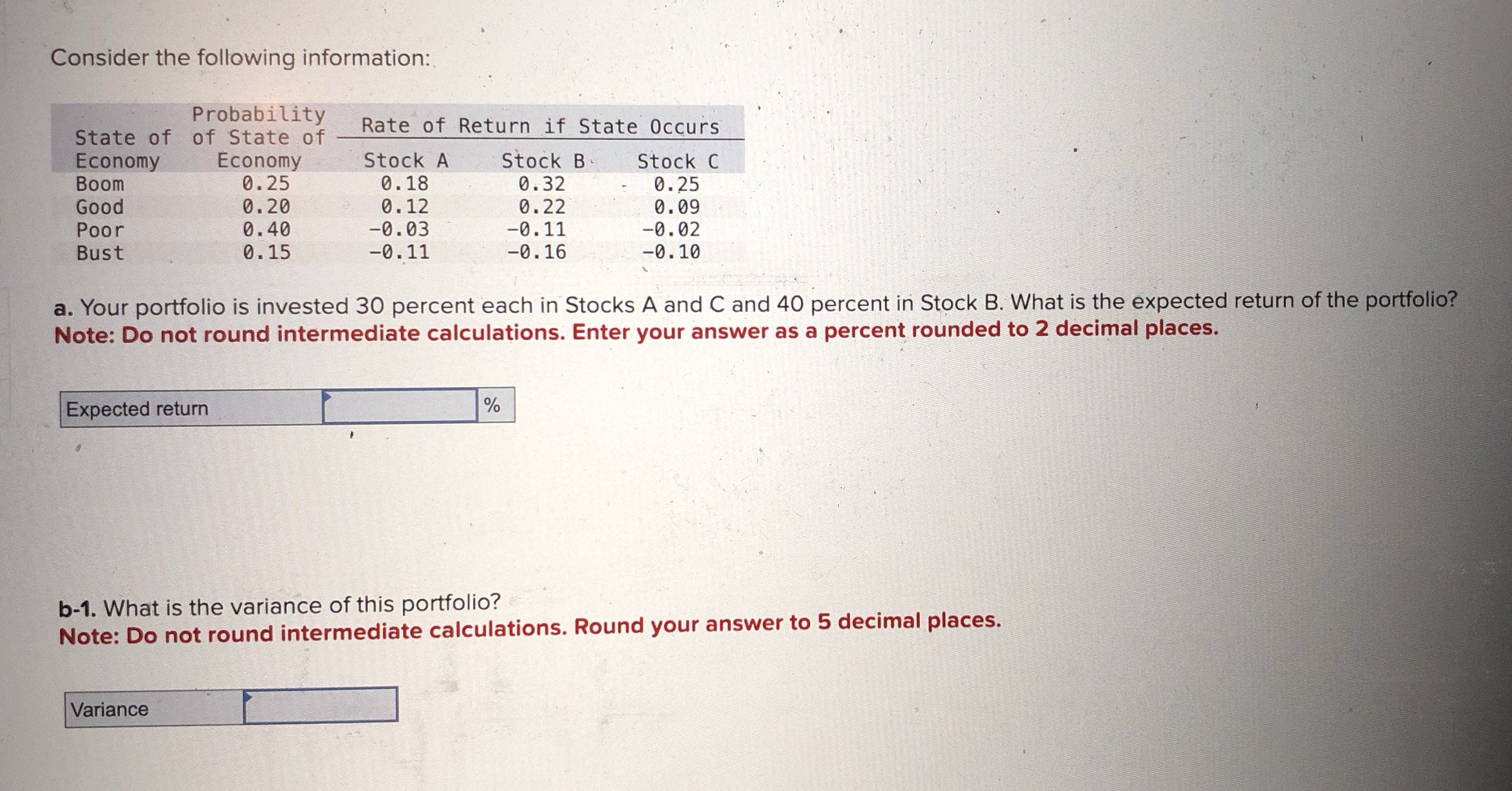 Expected return =Variance =Also answer